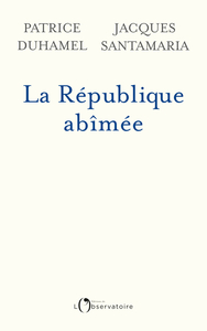 Image de La République abîmée