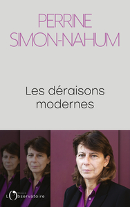 Image de Les déraisons modernes