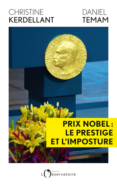 Picture of PRIX NOBEL : LE PRESTIGE ET L'IMPOSTURE