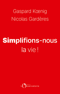 Picture of Simplifions-nous la vie !