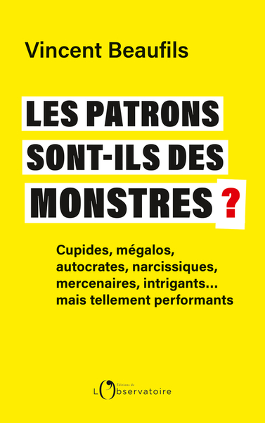 Image de Les patrons sont-ils des monstres ?