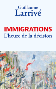 Picture of Immigrations : l'heure de la décision