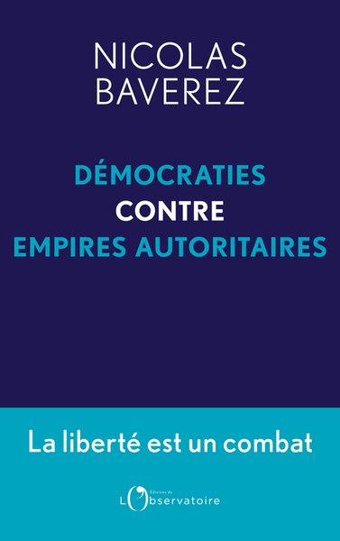 Image de Démocraties contre empires autoritaires