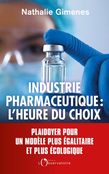 Picture of L'industrie pharmaceutique : l'heure du choix