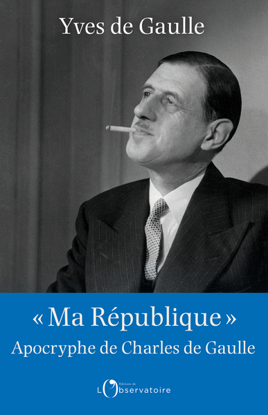 Image de "Ma République" apocryphe de Charles de Gaulle