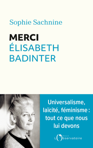 Image de Merci Elisabeth Badinter