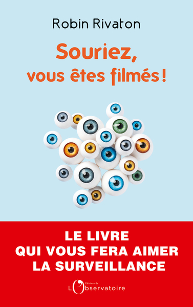 Image de Souriez, vous êtes filmés !