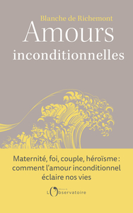 Image de Amours inconditionnelles