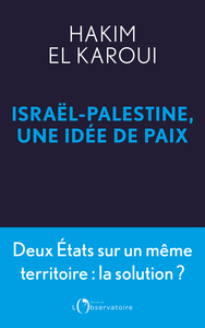 Image de ISRAEL-PALESTINE, UNE IDEE DE PAIX