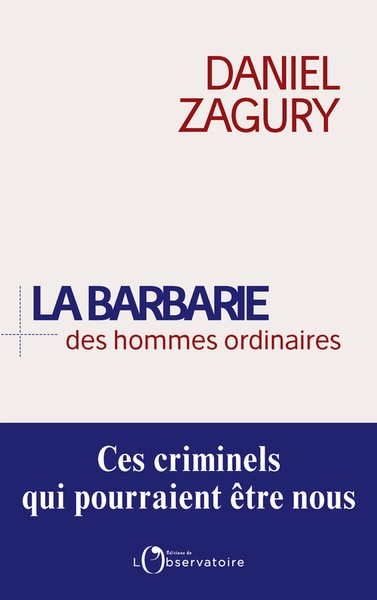 Picture of La Barbarie des hommes ordinaires
