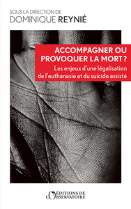 Picture of Accompagner ou provoquer la mort