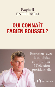 Picture of Qui connaît Fabien Roussel ?