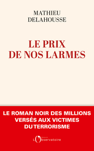 Picture of Le prix de nos larmes