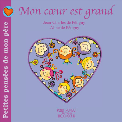 Picture of Petites Pensees De Mon Pere Tome 1 - Mon Coeur Est Grand