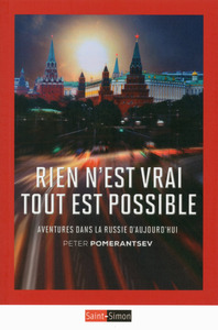 Picture of Rien n'est vrai tout est possible - Aventures dans la Russie d'aujourd'hui