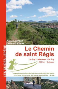 Image de LE CHEMIN DE SAINT REGIS LE PUY - LALOUVESC - LE PUY