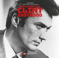 Image de Sur la route de Clint Eastwood