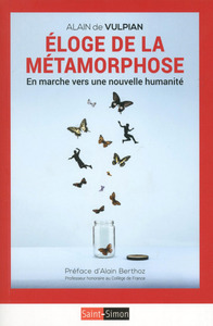 Picture of Eloge de la métamorphose - En marche vers une nouvelle humanité