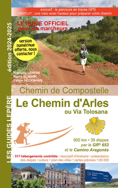Picture of LE CHEMIN D'ARLES OU VIA TOLOSANA 2024-2025