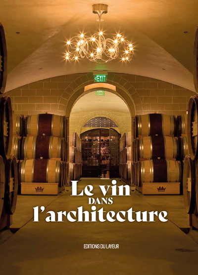Picture of Le vin dans l'architecture