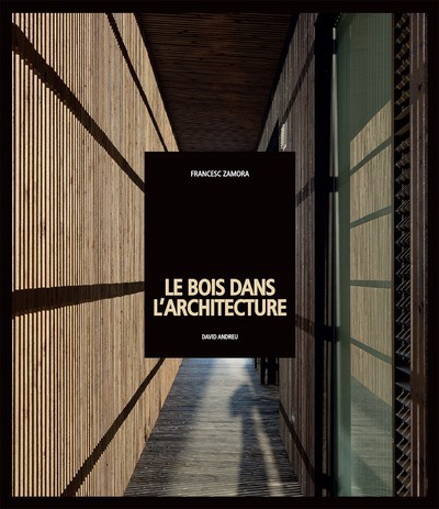 Picture of Le bois dans l'architecture