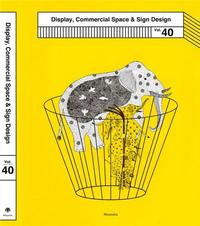 Picture of Display Commercial Space & Sign Design Vol. 40 /anglais