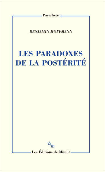Image de Les paradoxes de la postérité