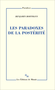 Image de Les paradoxes de la postérité
