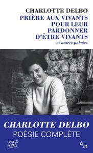 Picture of Prière aux vivants pour leur pardonner d'être vivants