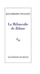 Image de La mélancolie de Zidane