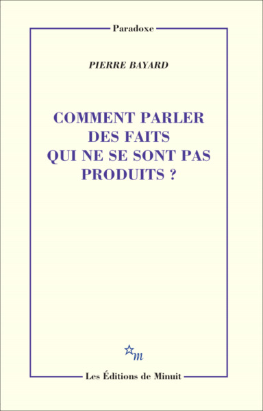 Picture of Comment parler des faits qui ne se sont pas produit ?