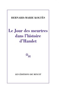 Image de Le jour des meurtres dans l'histoire d'Hamlet
