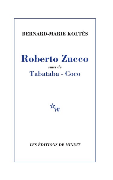 Picture of Roberto Zucco suivi de Tabataba - Coco