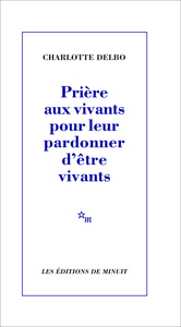 Image de Prière aux vivants pour leur pardonner d'être vivants