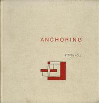 Image de Steven Holl Anchoring /anglais