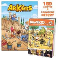 Image de Les Arkéos - tome 01 + Bamboo mag offert