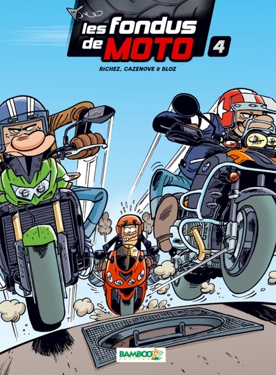 Image de Les Fondus de moto - tome 04