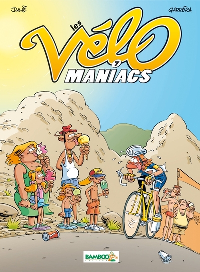 Image de Les Vélomaniacs - tome 07