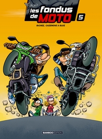 Image de Les fondus de moto - Tome 05 - Top humour 2020