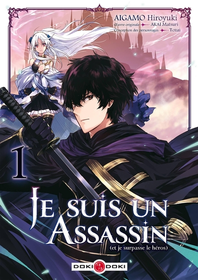 Picture of Je suis un assassin (et je surpasse le héros) - vol. 01