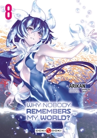 Image de Why Nobody Remembers My World? - vol. 08