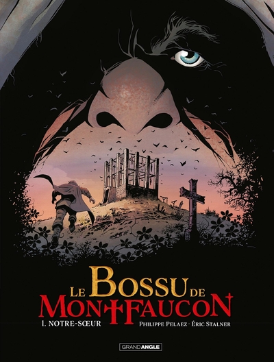 Picture of Le Bossu de Montfaucon - vol. 01/2