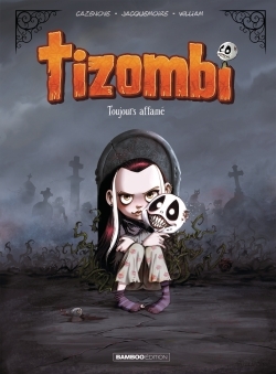 Image de Tizombi - tome 01