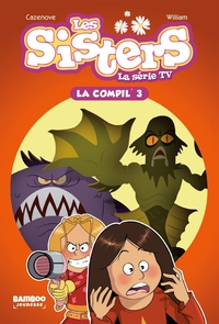 Image de Les Sisters - La Série TV - La Compil 03
