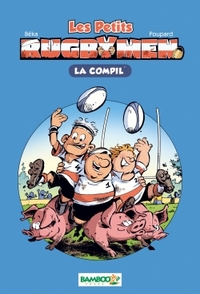 Image de Les Petits Rugbymen - Poche La Compil 01