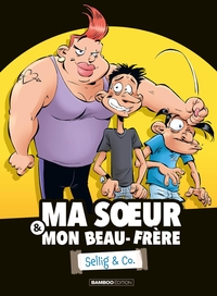 Picture of Ma soeur & mon beau-frère - Sellig & Co. - tome 01
