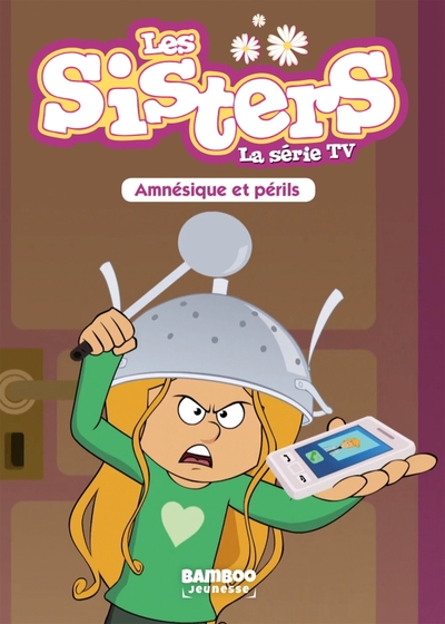 Image de Les Sisters - La Série TV - Poche - tome 21