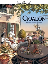 Image de M. Pagnol en BD : Cigalon - histoire complète