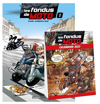 Image de Les Fondus de moto - tome 01 + calendrier 2023 offert