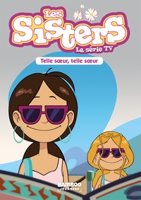 Image de Les Sisters - La Série TV - Poche - tome 23